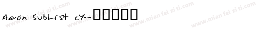 Aeon SubList CY字体转换